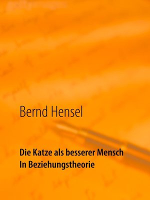 cover image of Die Katze als besserer Mensch in Beziehungstheorie